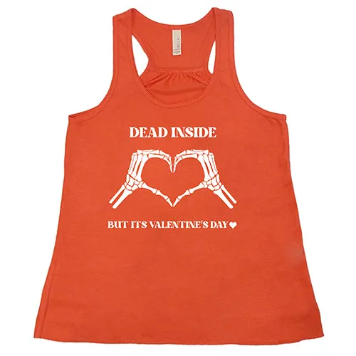 Dead Inside But It's Valentine's Day Shirt